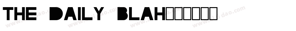 The Daily Blah字体转换